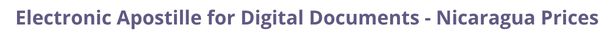Nicaragua Secretary of State certified documents and legalization prices