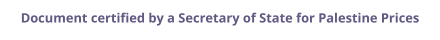 Palestine Secretary of State certified documents and legalization prices